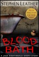 Book title: Blood Bath. Author: Stephen Leather