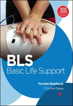 Book title: Basic Life Support (BLS) Provider Handbook. Author: Dr. Karl Disque