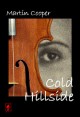 Book title: Cold Hillside. Author: Martin Cooper
