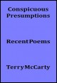 Book title: Conspicuous Presumptions. Author: Terry McCarty