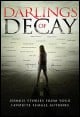 Book title: Darlings Of Decay. Author: Various female authors