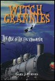 Book title: Witch Grannies. Author: Gary J Byrnes