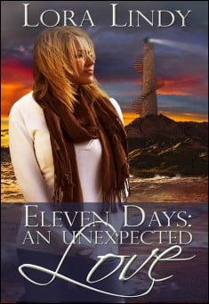 Book title: Eleven Days: An Unexpected Love. Author: Lora Lindy