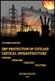 Book title: EMP Protection of Civilian Critical Infrastructure: Opinions, Problems, Strategy, Solutions. Author: Dr. Vladimir Gurevich