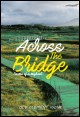 Book title: Across the Bridge: Poems of a migrant. Author: Ode Clement Igoni