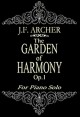 Book title: The Garden of Harmony, Op.1. Author: Jerald Franklin Archer