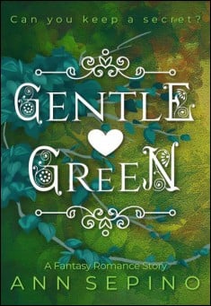 Book title: Gentle Green. Author: Ann Sepino