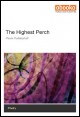 Book title: The Highest Perch. Author: Paula Puddephatt
