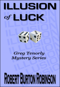 Book title: Illusion of Luck. Author: Robert Burton Robinson