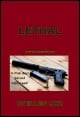 Book title: Lethal: an Off-Book Novel. Author: Stellen Qxz