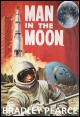 Book title: Man in the Moon. Author: Bradley Pearce