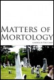 Book title: Matters of Mortology. Author: T. M. Camp