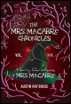Book title: Merry Christmas, Mrs. Macabre (The Mrs. Macabre Chronicles Vol.2). Author: Austin Ray Bouse