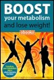Book title: How to Boost your Metabolism and lose weight. Author: Sine Nomine