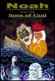 Book title: Noah and the Sons of God. Author: Paul Van Dan Elzen