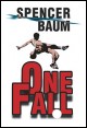 Book title: One Fall. Author: Spencer Baum
