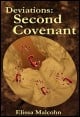 Book title: Deviations: Second Covenant. Author: Elissa Malcohn