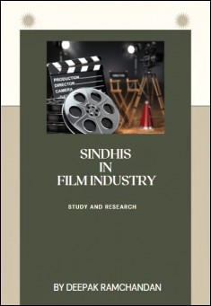 Book title: Sindhis in Film Industry. Author: Deepak Ramchandani