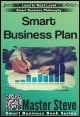 Book title: Smart Business Plan. Author: Steve Moghadam