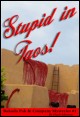Book title: Stupid in Taos. Author: Hank Johnson