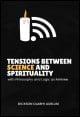 Book title: Tensions Between Science and Spirituality with Philosophy and Logic as Referee. Author: Dickson Olabiyi Adelusi