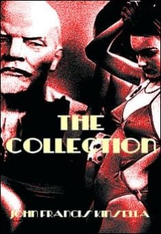 Book title: The Collection. Author: John Francis Kinsella