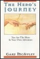 Book title: The Hero's Journey. Author: Gary C McAuley