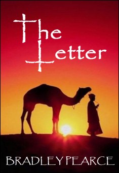 Book title: The Letter. Author: Bradley Pearce