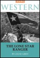 Book title: The Lone Star Ranger. Author: Zane Grey