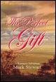 Book title: The Perfect Gift. Author: Mark Stewart