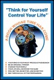 Book title: Think For Yourself: Control Your Life. Author: Brian Thomas
