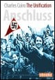 Book title: The Unification (Anschluss). Author: Charles Coiro