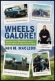 Book title: Wheels Galore! Adaptive Cars, Wheelchairs, and a Vibrant Daily Life with Cerebral Palsy. Author: Iain M. MacLeod