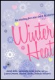 Book title: Winter Heat. Author: Carla Caruso & Friends