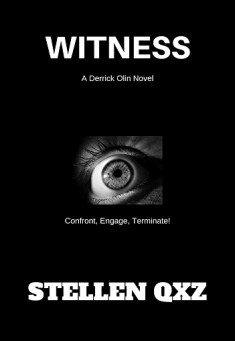 Book title: Witness. Author: Stellen Qxz
