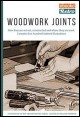 How to Make Wood Joints | Types & Tools | Free Book