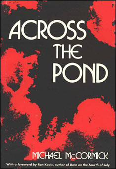 Book title: Across The Pond. Author: Michael McCormick