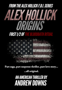 Book title: Alex Hollick: Origins. Author: Andrew Downs