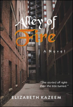 Book title: Alley of Fire. Author: Elizabeth Kazeem 