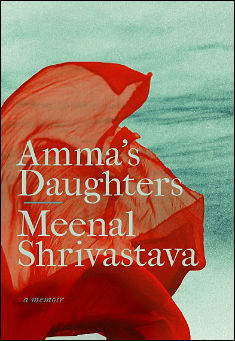 Book title: Amma's Daughters. Author: Meenal Shrivastava