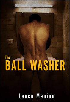 Book title: The Ball Washer. Author: Lance Manion