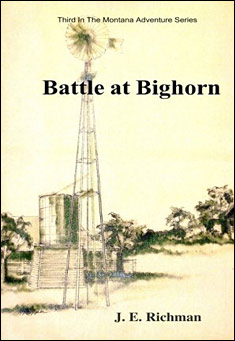 Book title: Battle at Bighorn. Author: J. E. Richman