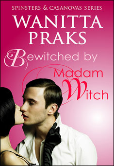Book title: Bewitched by Madam Witch. Author: Wanitta Praks
