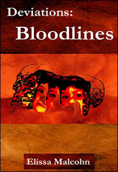 Book title: Deviations: Bloodlines. Author: Elissa Malcohn