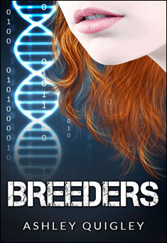 Book title: Breeders. Author: Ashley Quigley