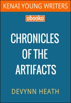 Book title: Chronicles of the Artifacts. Author: Devynn Heath