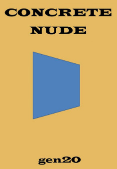 Book title: Concrete Nude. Author: Gen20