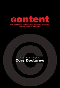 Book title: Content. Author: Cory Doctorow