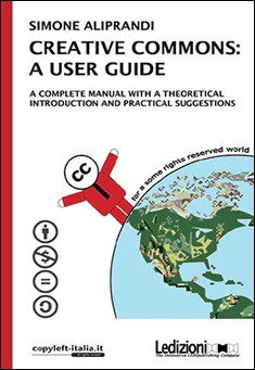 Book title: Creative Commons: A User Guide. Author: Simone Aliprandi