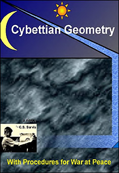 Book title: Cybettian Geometry with Procedures for War at Peace. Author: Conrad Sarvis